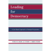Leading For Democracy: A Case-Based Approach to Principal Preparation