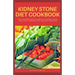 Kidney Stone Diet Cookbook: The ultimate book guide on kidney stone diet and cookbook for healthy living