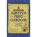 Austin's First Cookbook: Our Home Recipes, Remedies and Rules of Thumb
