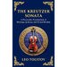 The Kreutzer Sonata: A Dark Exploration of Love, Jealousy, and Moral Struggle (Deluxe Hardbound Edition)
