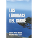 Las Lágrimas del Garoé
