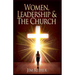 Women Leadership and the Church