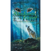 Wolf Packs Shadows of the Forest: Wolf Pack Chronicles - Book One