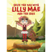 Seize the Day with Lilly Mae and the Hike