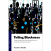 Telling Blackness: Young Liberians and the Raciosemiotics of Contemporary Black Diaspora