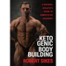 Ketogenic Bodybuilding: A Natural Athlete's Guide to Competitive Savagery