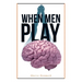 When Men Play