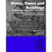 Water, Doors and Buildings: Studies in the History of Construction