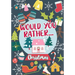 Would You Rather...Christmas: 100 Sweet and Funny Holiday-Themed Questions - Wholesome Fun For Any Age - Whole-Family Activity Book