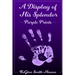 A Display of His Splendor: Purple Prints