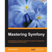 Mastering Symfony