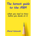 The honest guide to the MBA