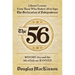 The 56: Liberty Lessons from Those Who Risked All to Sign the Declaration of Independence
