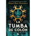 La Tumba de Colón / Columbus' Tomb