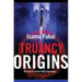 Truancy Origins