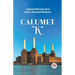 Calumet "K"