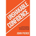 Unshakable Confidence
