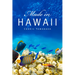 Made in Hawaii: Volume 46