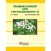 Pharamacognosy And Phytochemistry - II
