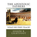 The Apostolic Fathers: What Did They Teach?