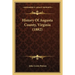 History Of Augusta County, Virginia (1882)