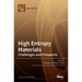 High Entropy Materials: Challenges and Prospects