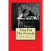 Tales For The Fireside: Murder, Mystery and Suspence