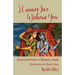 I Cannot Live Without You: Selected Poems of Mirabai and Kabir