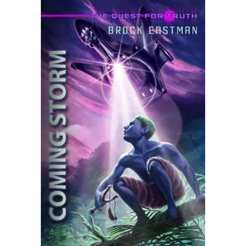 Coming Storm The Quest for Truth: An Obbin Adventure