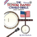 The Tenor Banjo Chord Bible: CGDA Standard 'Jazz' Tuning 1,728 Chords