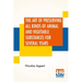 The Art Of Preserving All Kinds Of Animal And Vegetable Substances For Several Years: A Work Published By Order Of The French Minister Of The Interior
