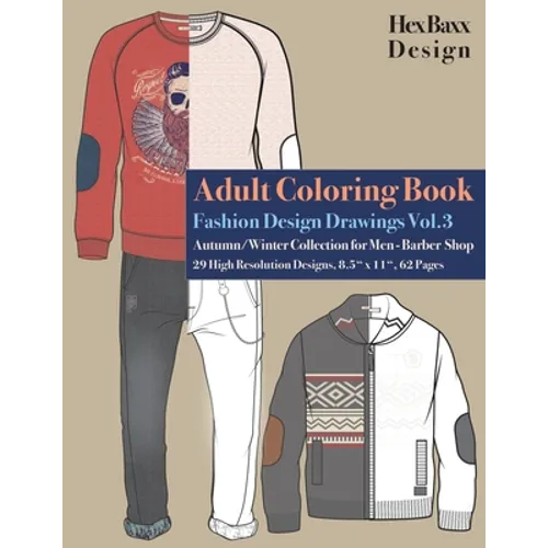 Adult Coloring Book Fashion Design Drawings: Autumn/Winter Collection for Men - Barber Shop - 29 High Resolution Designs
