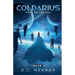 Coldarius: The Betrayal Book II