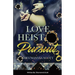 Love Heist Pursuit