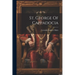St. George Of Cappadocia