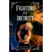 Fighting for Infinity