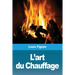 L'art du Chauffage