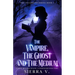 The Vampire, The Ghost and The Medium: A Love Beyond Death. A Power Beyond Time.