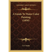 A Guide To Water Color Painting (1850)