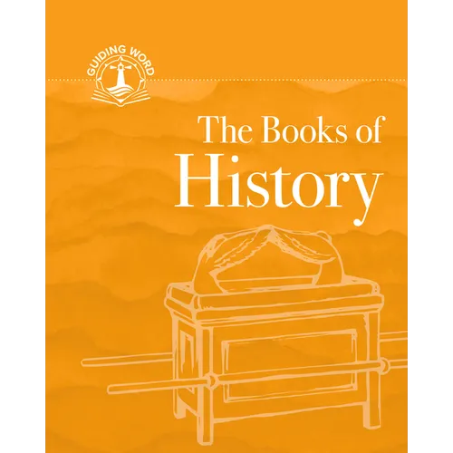 The Books of History: Guiding Word, Volume 2