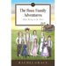 The Ross Family Adventures: Hope Rising In The West