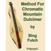 Method For Chromatic Mountain Dulcimer