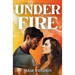 Under Fire