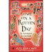 Love on a Rotten Day: An Astrological Survival Guide to Romance