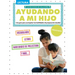 Ayudando a Mi Hijo Prescolar (Helping My Child with Reading Pre-Kindergarten)