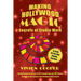 Making Hollywood Magic: Secrets of Studio Work