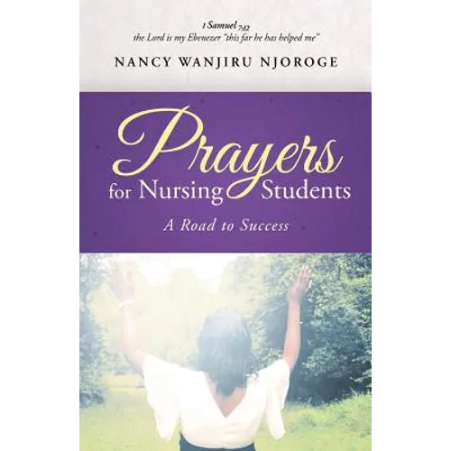 Prayers for Nursing Students: A Road to Success