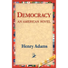 Democracy an American Novel