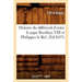 Histoire Du Différend d'Entre Le Pape Boniface VIII Et Philippes Le Bel, (Éd.1655)