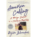 America Calling: A Foreign Student in a Country of Possibility